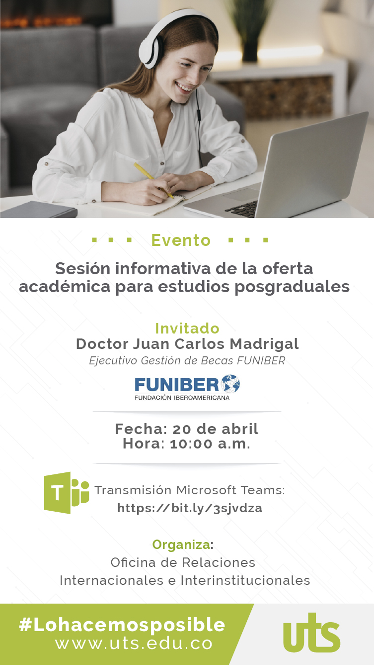 Sesión informativa para estudios posgraduales con FUNIBER. 20 de abril 10:00 a. m. a través de la plataforma Teams.